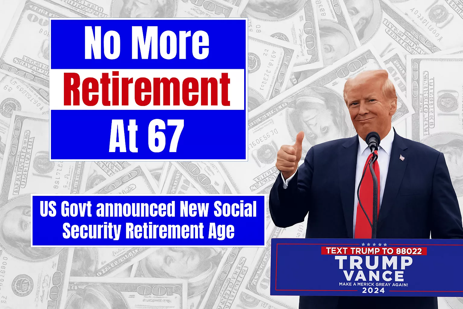 Goodbye to Retirement at 67 – The New Age for Collecting Social Security Changes Everything in the United States