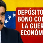 Depósito del Bono Contra la Guerra Económica – Noviembre 2025 para Pensionados