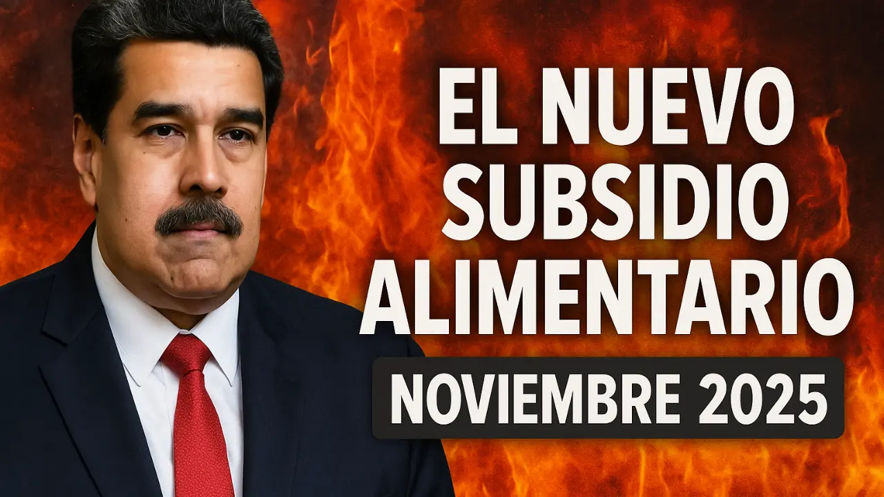 El nuevo subsidio alimentario Noviembre 2025 quiénes lo recibirán y cómo inscribirse