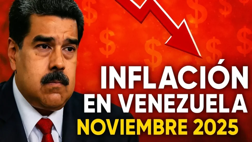 Inflación en Venezuela cuánto se necesita para vivir en noviembre 2025