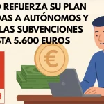 Madrid refuerza su plan de ayudas a autónomos y eleva las subvenciones hasta 5.600 euros