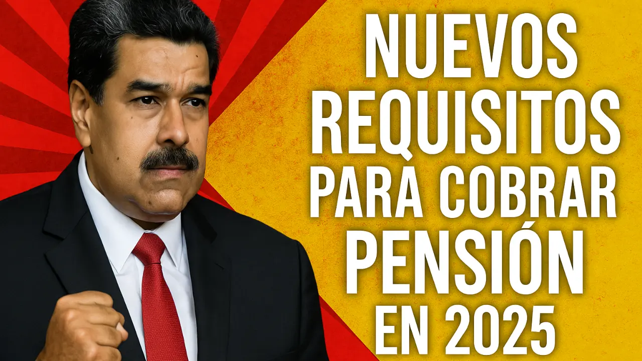 Nuevos requisitos para cobrar pensión en 2025 documento actualizado que pide el IVSS desde noviembre