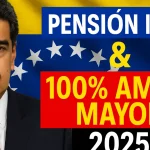 Pensión IVSS y 100 Amor Mayor 2025 Fecha y Detalle de Pagos de Diciembre más Bono de Guerra